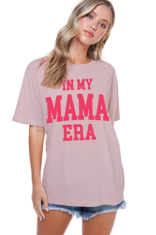 In My Mama Era Graphic Tee Rose