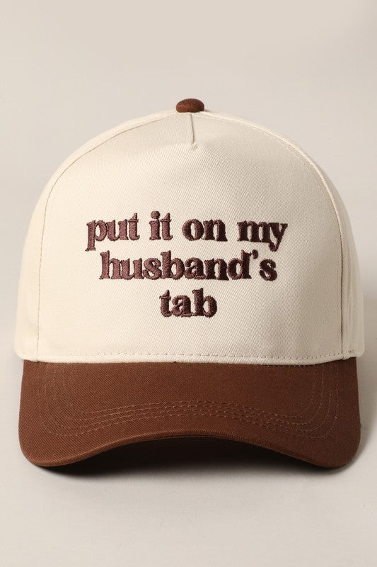 Put it on My Husband's Tab Canvas Cap Brown