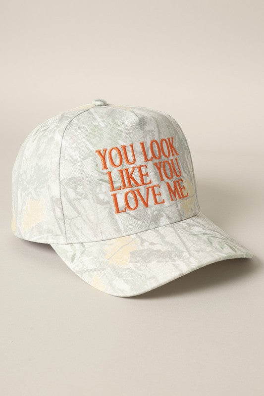 You Look Like You Love Me Camo Cap Orange