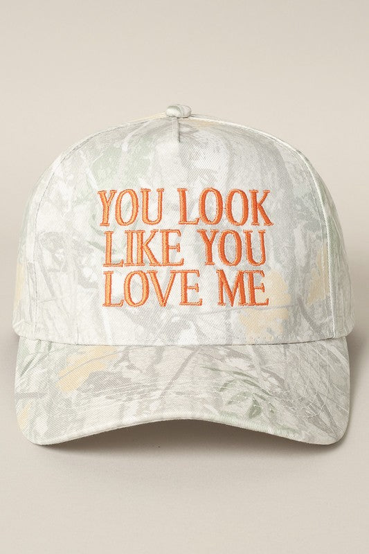 You Look Like You Love Me Camo Cap Orange