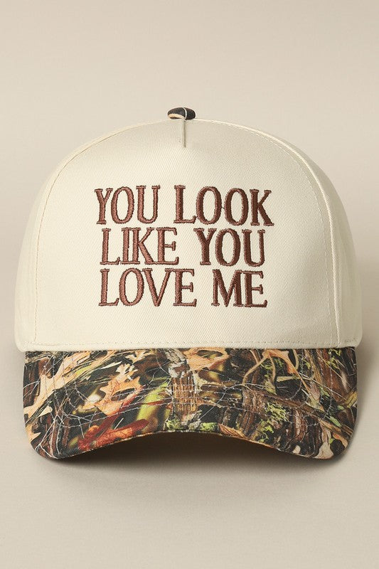 You Look Like You Love Me Camo Trucker Cap Brown