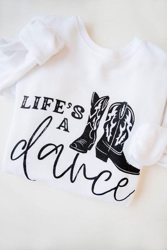 Life's a Dance Graphic Sweatshirt Top White